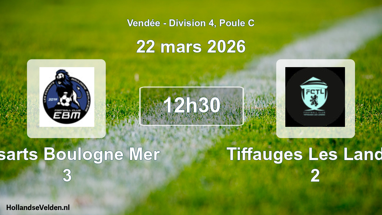 Geplande wedstrijd: Essarts Boulogne Mer 3 - Tiffauges Les Landes 2 (22 mars 2026)