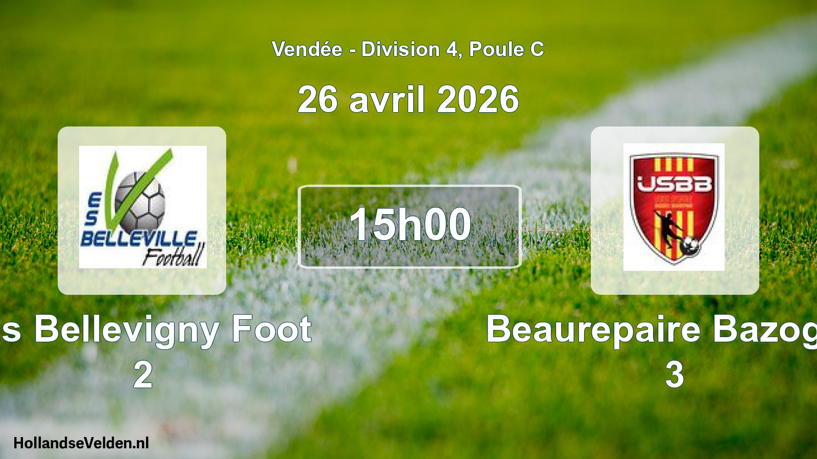 Scheduled Match: Es Bellevigny Foot 2 - Beaurepaire Bazoges 3 (26 April 2026)