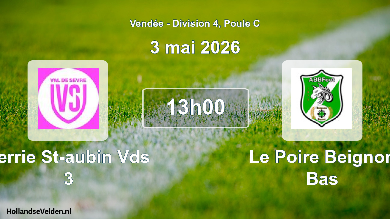 Geplande wedstrijd: Verrie St-aubin Vds 3 - Le Poire Beignon Bas (3 mai 2026)