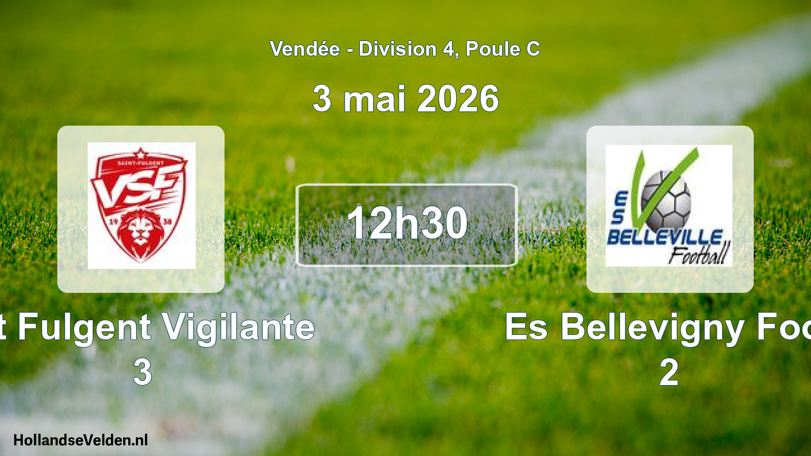 Scheduled Match: St Fulgent Vigilante 3 - Es Bellevigny Foot 2 (3 May 2026)