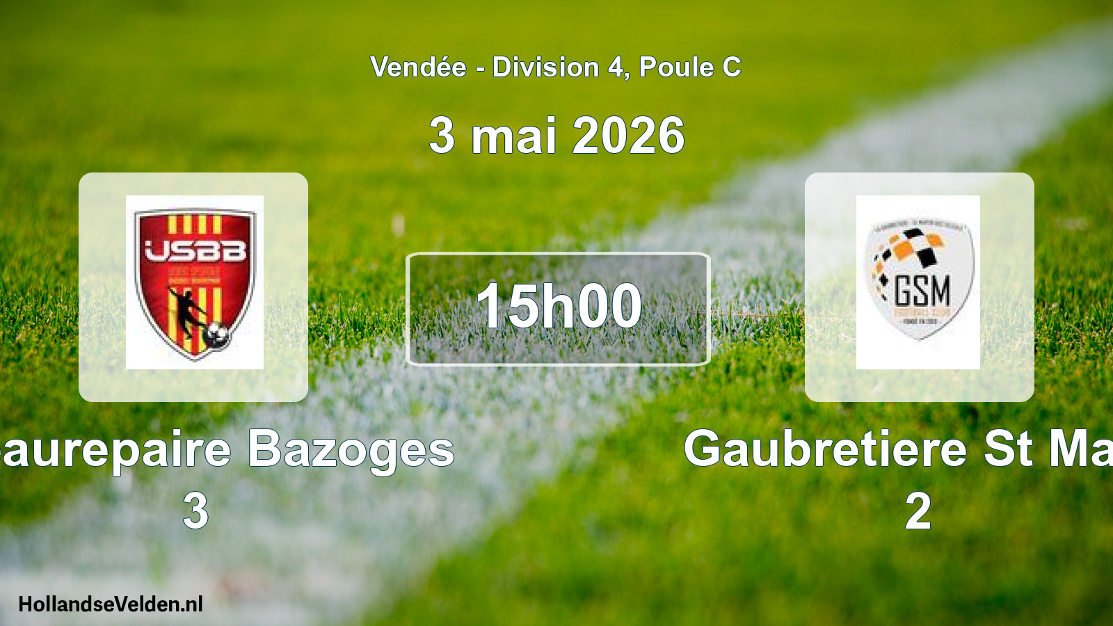 Scheduled Match: Beaurepaire Bazoges 3 - Gaubretiere St Mart 2 (3 May 2026)