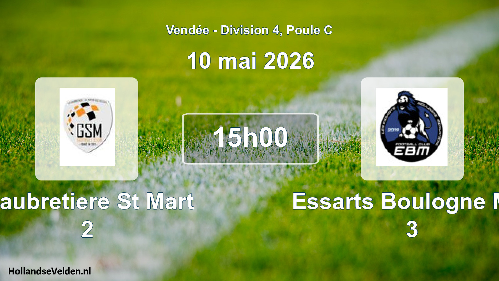 Geplande wedstrijd: Gaubretiere St Mart 2 - Essarts Boulogne Mer 3 (10 mai 2026)