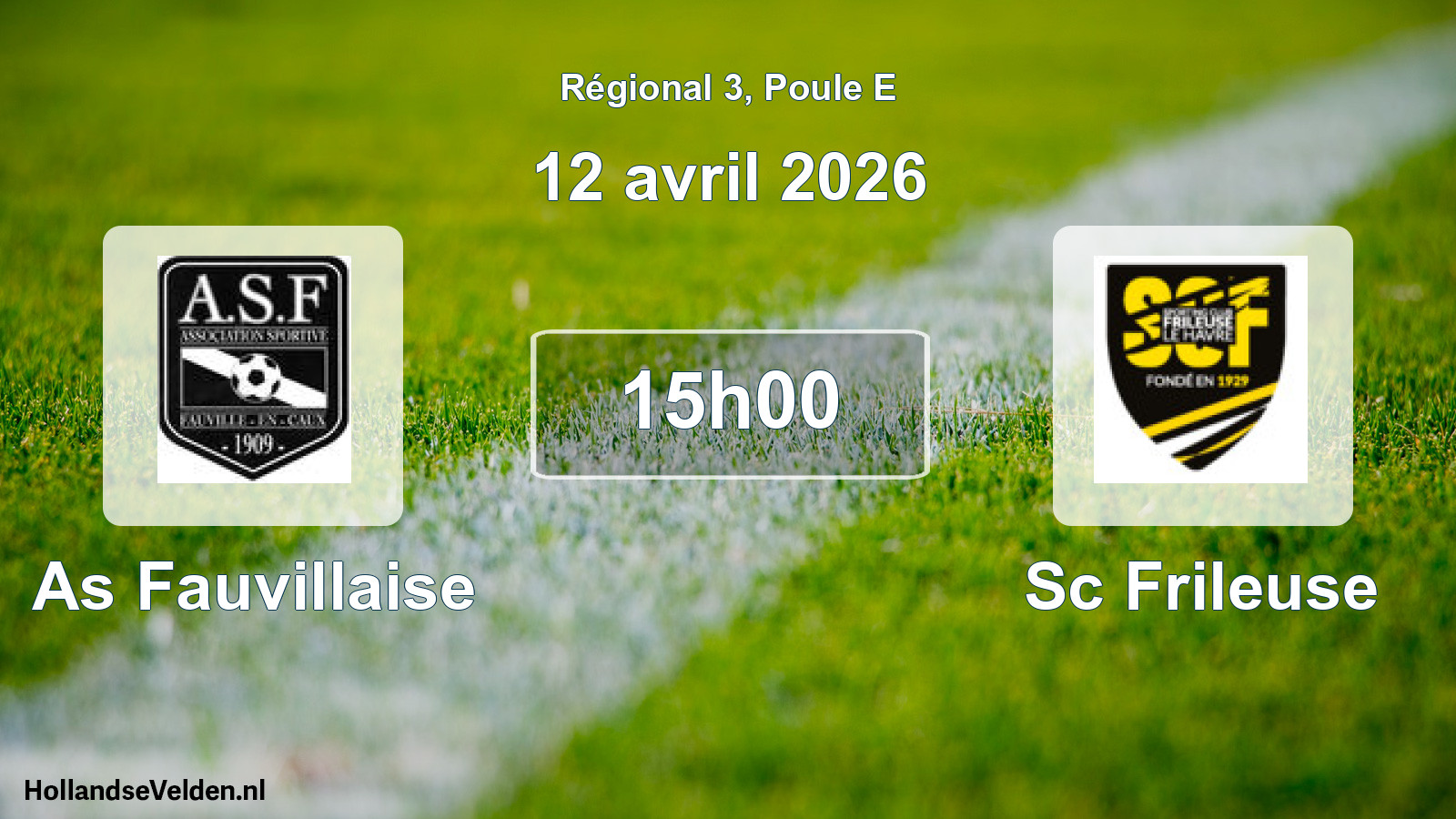 Geplande wedstrijd: As Fauvillaise - Sc Frileuse (12 avril 2026)