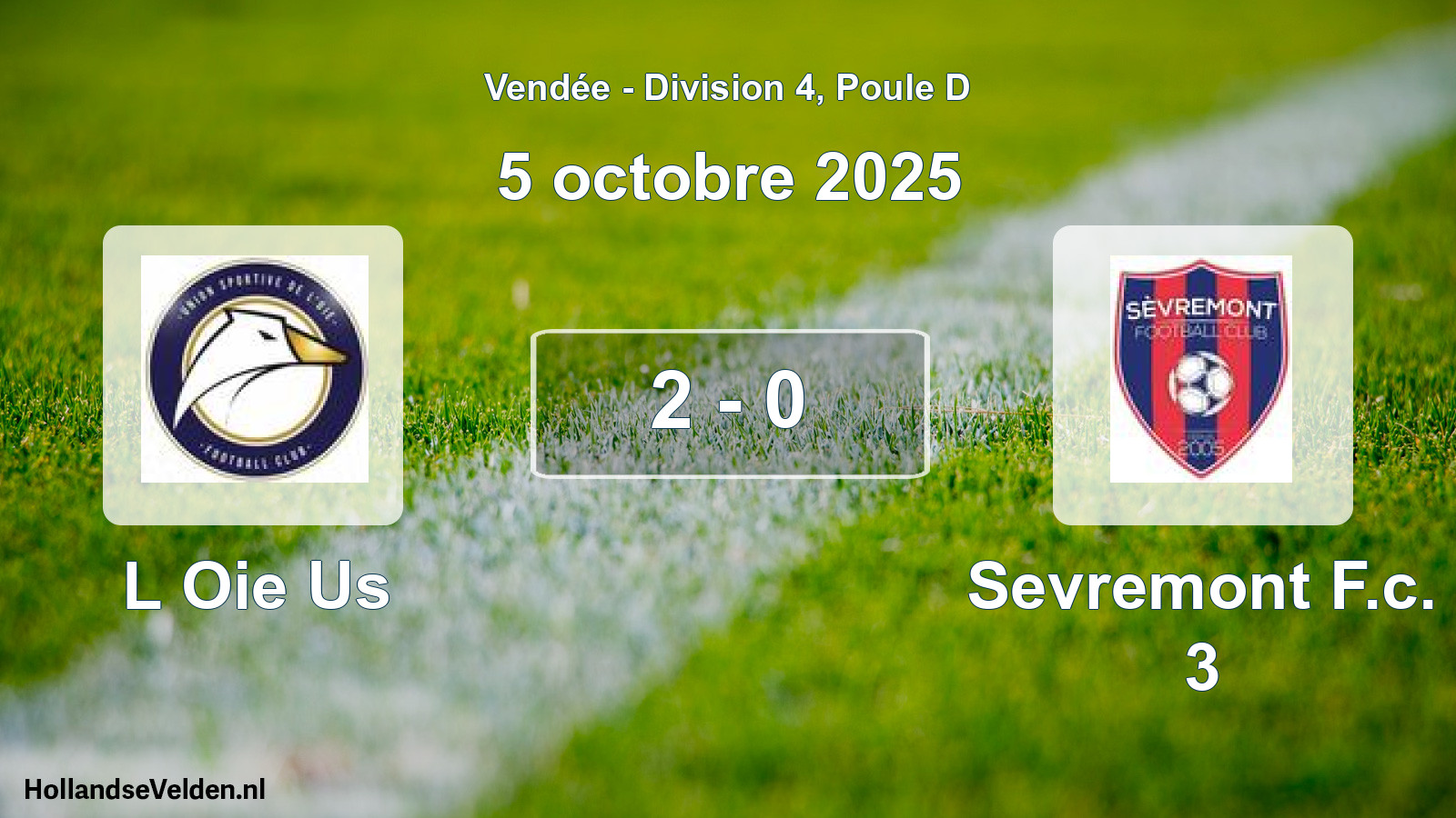 Gespeelde wedstrijd: L Oie Us - Sevremont F.c. 3 2 - 0 (5 octobre 2025)