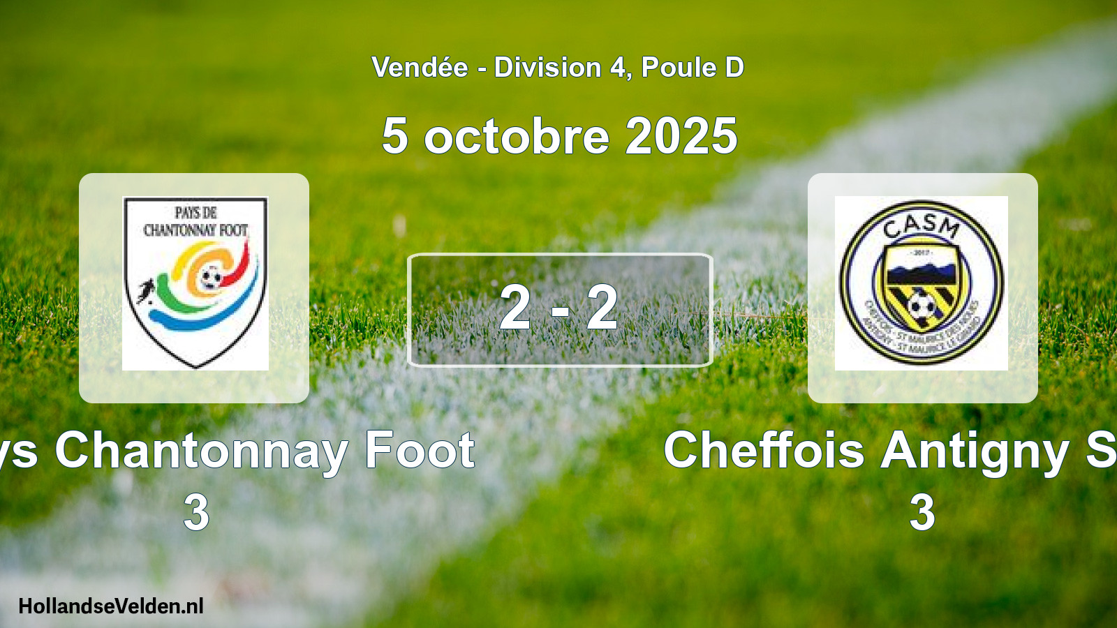 Gespeelde wedstrijd: Pays Chantonnay Foot 3 - Cheffois Antigny Stm 3 2 - 2 (5 octobre 2025)