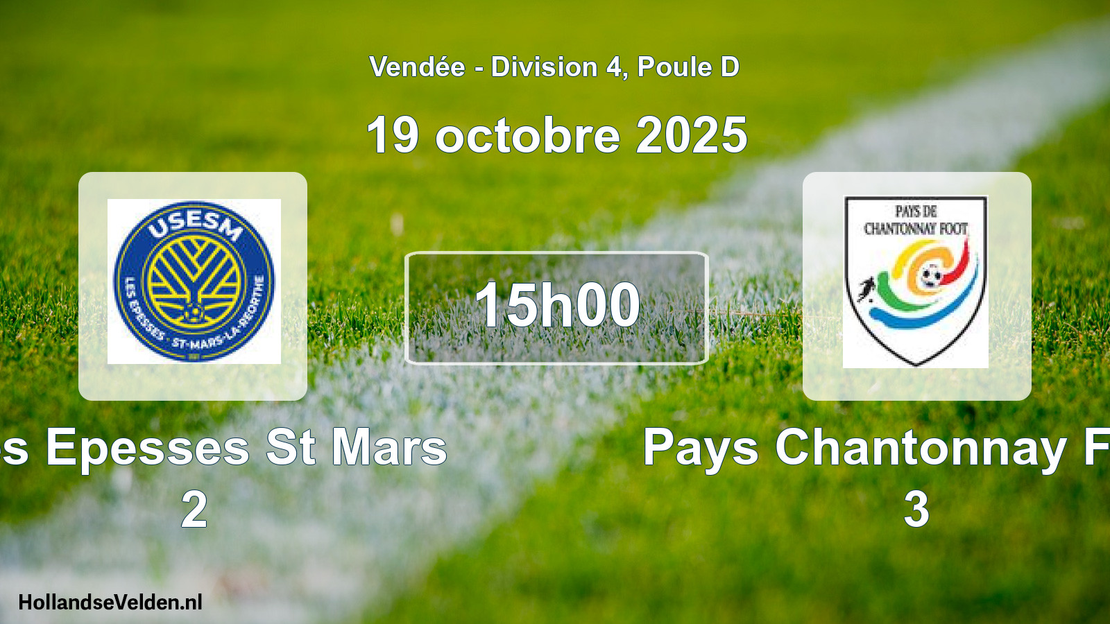 Geplande wedstrijd: Les Epesses St Mars 2 - Pays Chantonnay Foot 3 (19 oktober 2025)