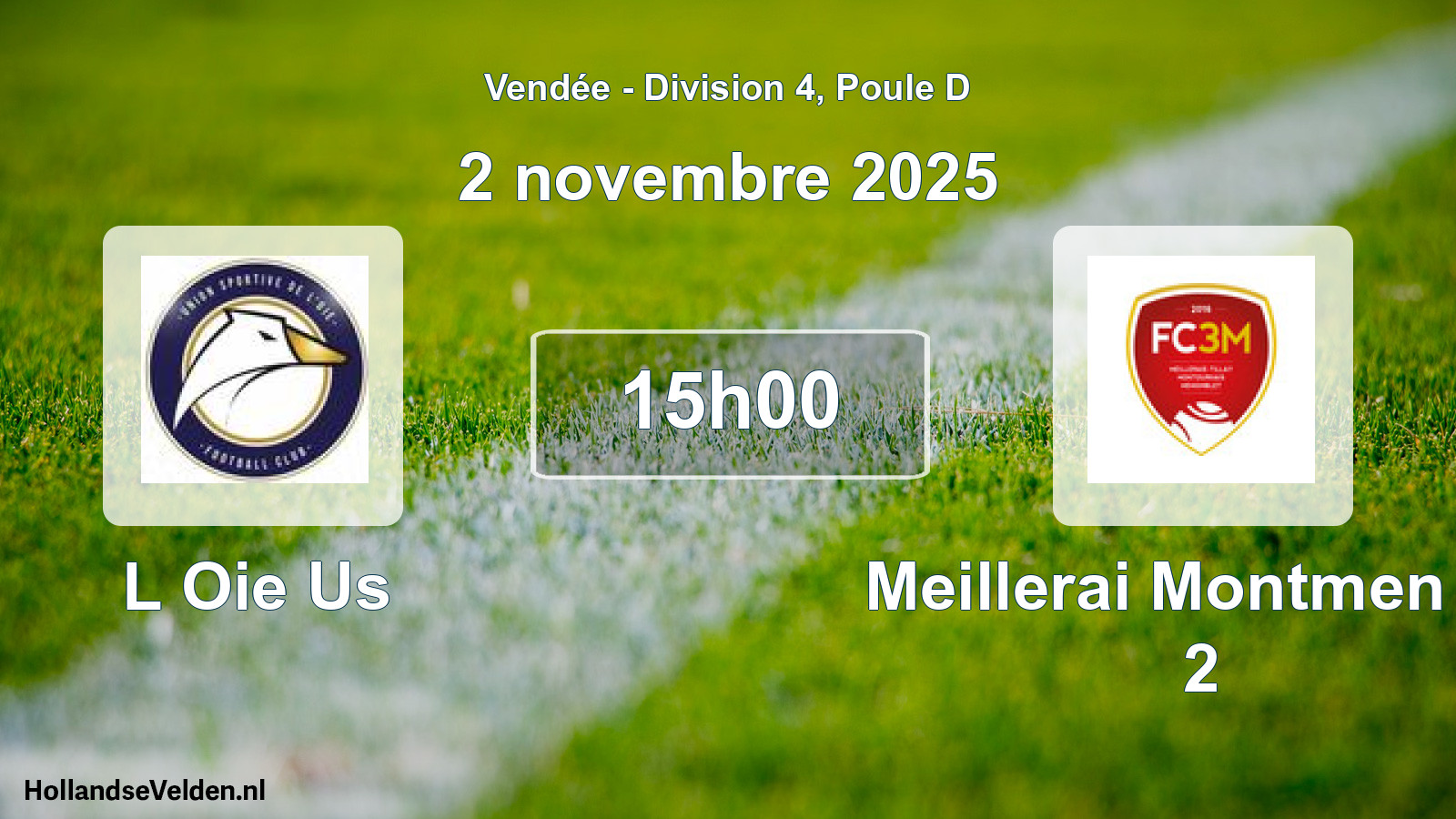 Scheduled Match: L Oie Us - Meillerai Montmen Fc 2 (2 November 2025)
