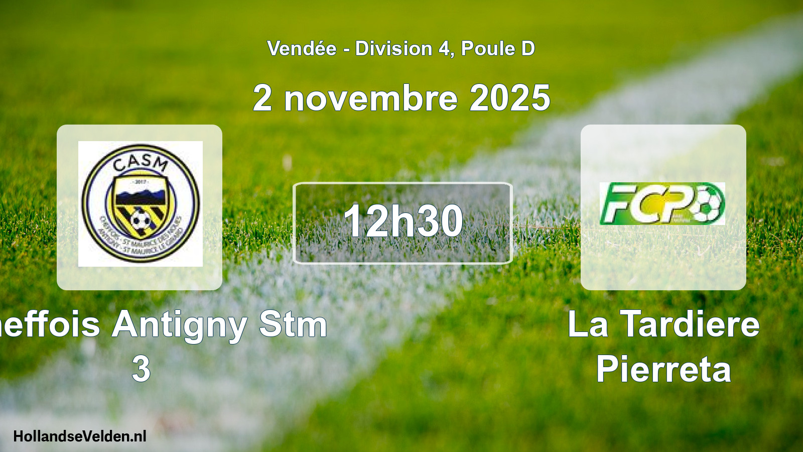 Scheduled Match: Cheffois Antigny Stm 3 - La Tardiere Pierreta (2 November 2025)