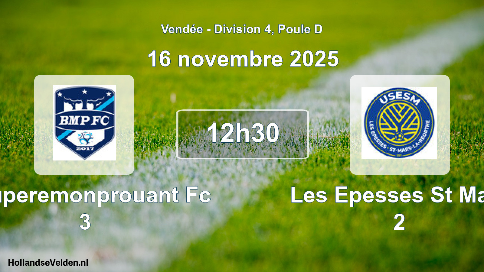 Geplande wedstrijd: Bouperemonprouant Fc 3 - Les Epesses St Mars 2 (16 november 2025)
