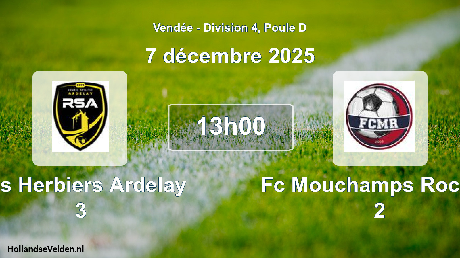 Scheduled Match: Les Herbiers Ardelay 3 - Fc Mouchamps Rochetr 2 (7 December 2025)
