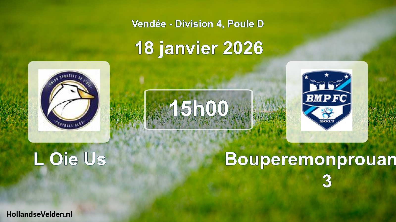 Scheduled Match: L Oie Us - Bouperemonprouant Fc 3 (18 January 2026)
