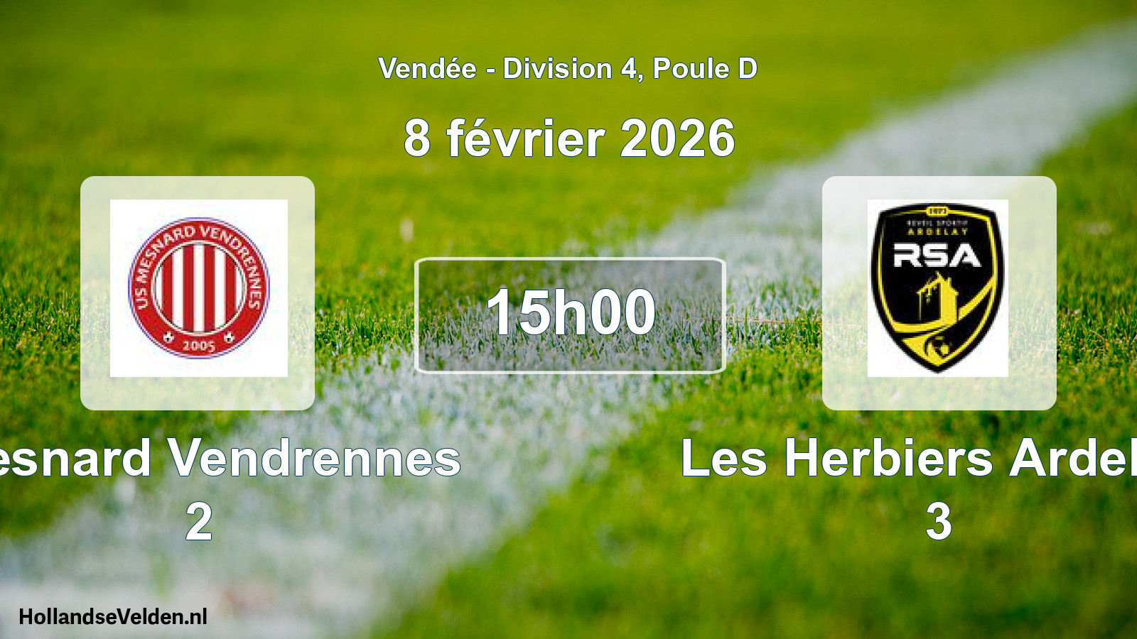Geplande wedstrijd: Mesnard Vendrennes 2 - Les Herbiers Ardelay 3 (8 février 2026)