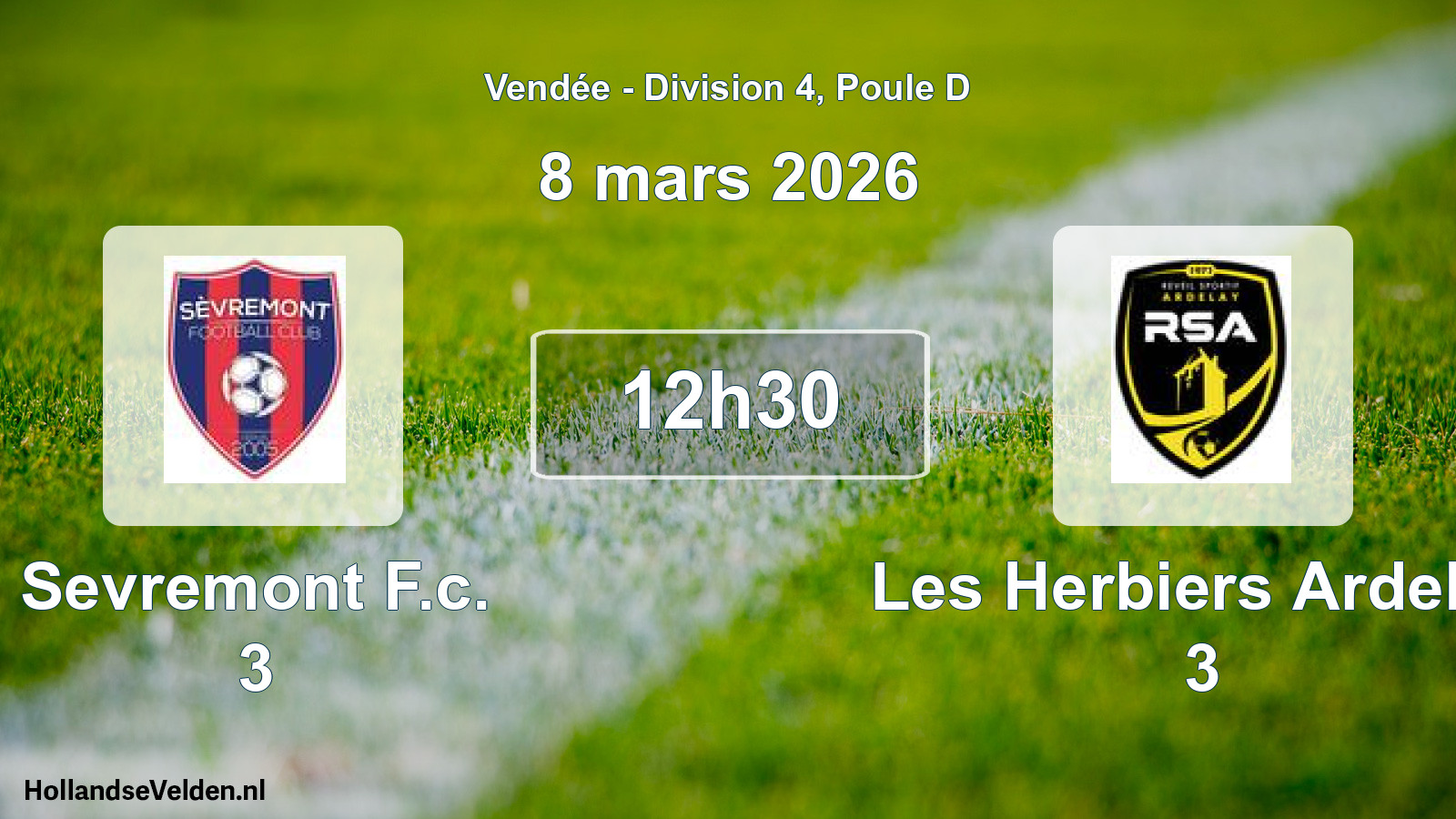 Geplande wedstrijd: Sevremont F.c. 3 - Les Herbiers Ardelay 3 (8 maart 2026)