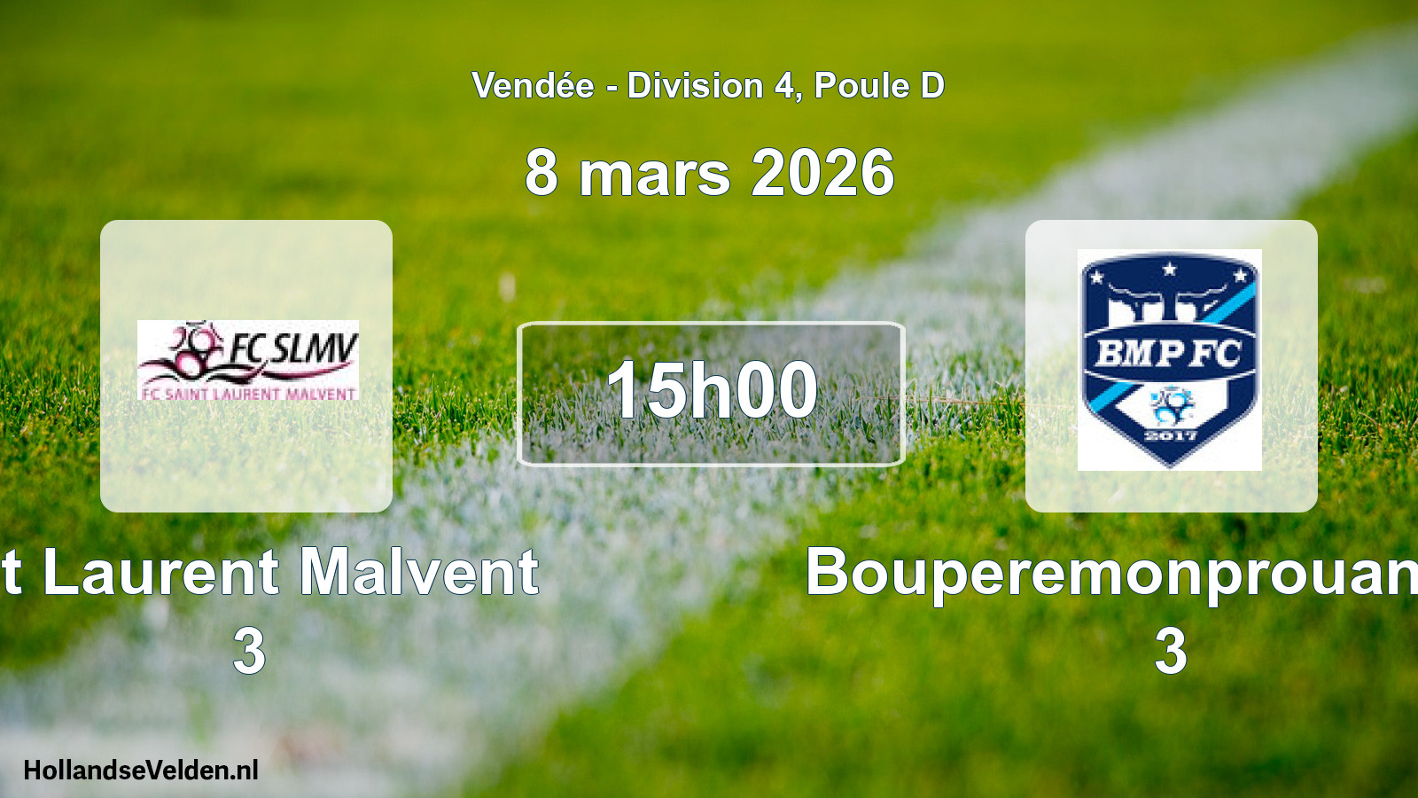 Scheduled Match: St Laurent Malvent 3 - Bouperemonprouant Fc 3 (8 March 2026)