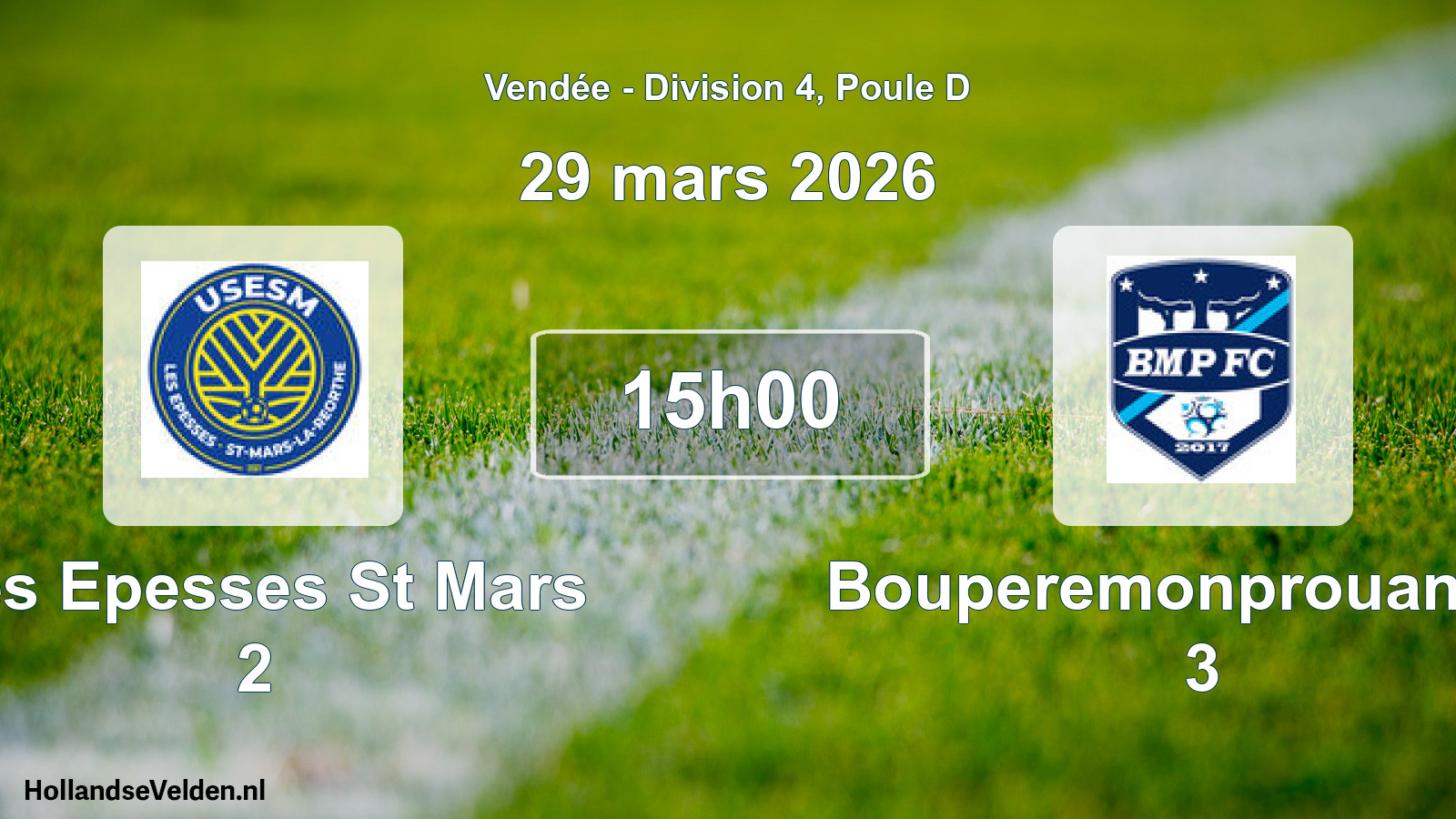 Geplande wedstrijd: Les Epesses St Mars 2 - Bouperemonprouant Fc 3 (29 mars 2026)