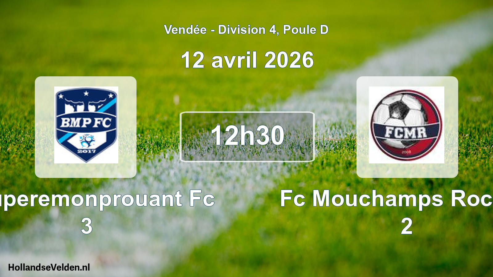 Geplande wedstrijd: Bouperemonprouant Fc 3 - Fc Mouchamps Rochetr 2 (12 avril 2026)