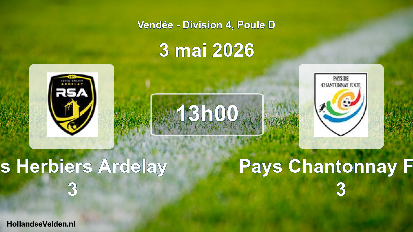 Scheduled Match: Les Herbiers Ardelay 3 - Pays Chantonnay Foot 3 (3 May 2026)