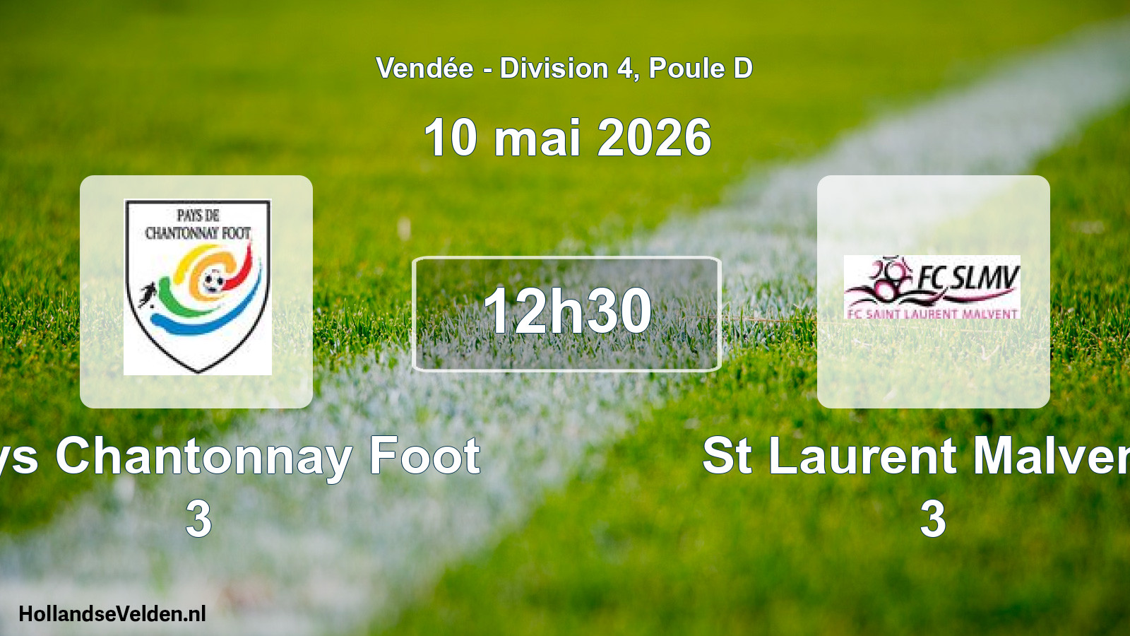 Geplande wedstrijd: Pays Chantonnay Foot 3 - St Laurent Malvent 3 (10 mei 2026)