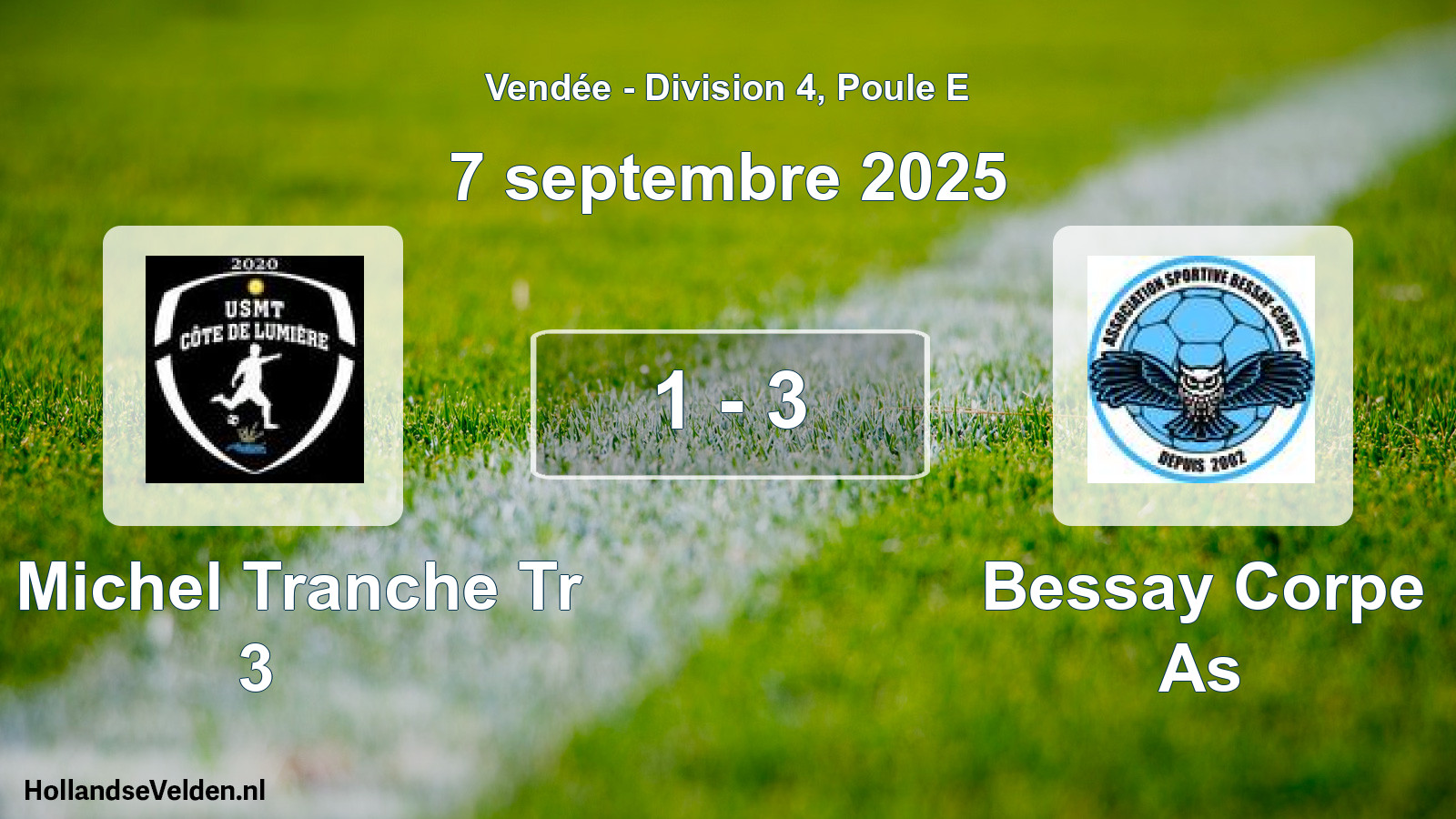 Gespeelde wedstrijd: St Michel Tranche Tr 3 - Bessay Corpe As 1 - 3 (7 september 2025)