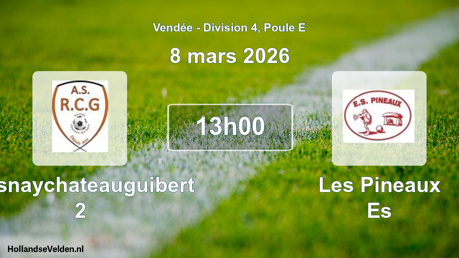 Scheduled Match: Rosnaychateauguibert 2 - Les Pineaux Es (8 March 2026)
