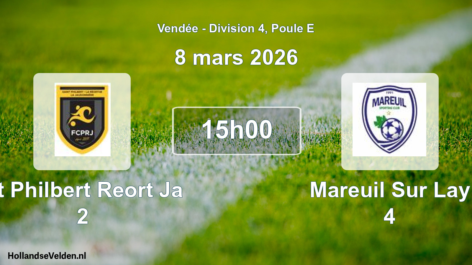 Geplande wedstrijd: St Philbert Reort Ja 2 - Mareuil Sur Lay 4 (8 mars 2026)