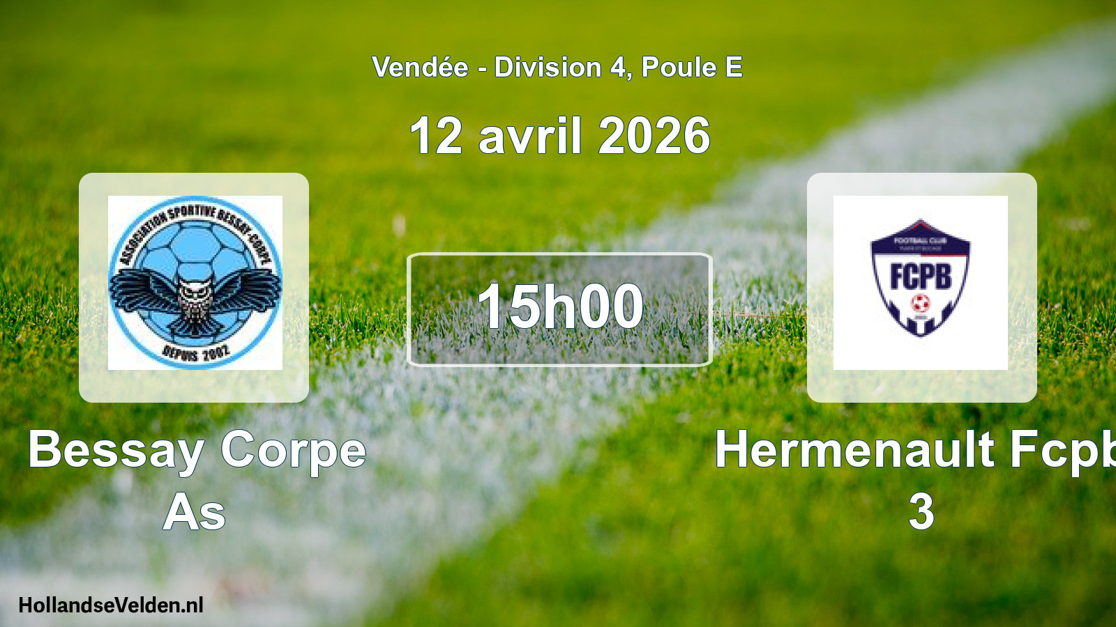 Scheduled Match: Bessay Corpe As - Hermenault Fcpb 3 (12 April 2026)