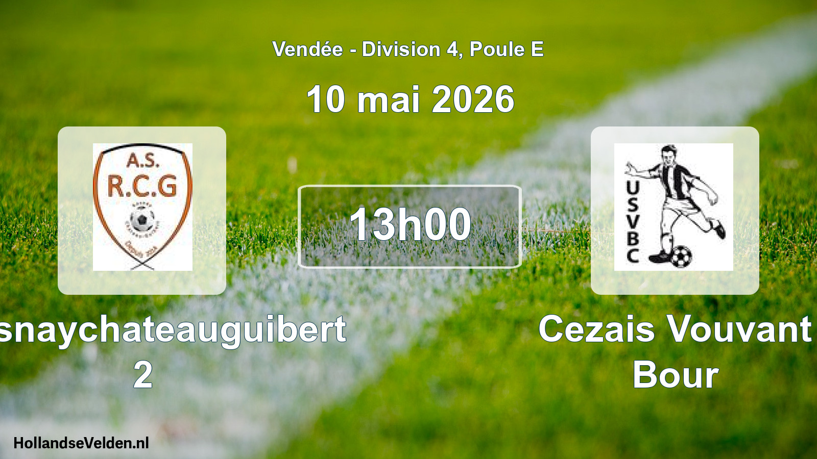 Geplande wedstrijd: Rosnaychateauguibert 2 - Cezais Vouvant Bour (10 mai 2026)