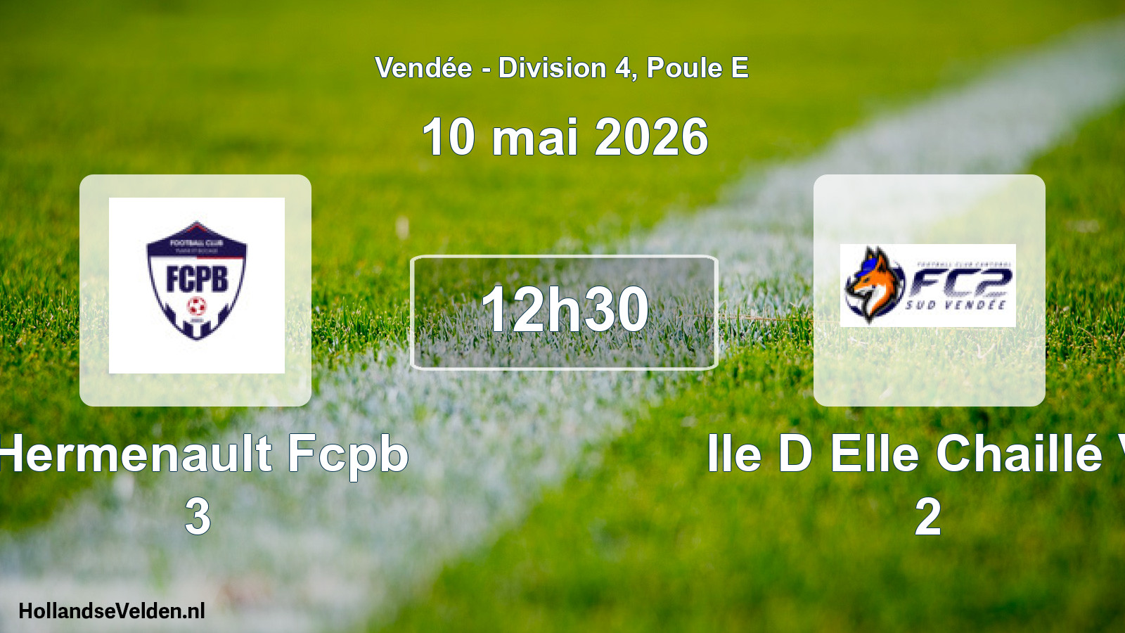 Geplande wedstrijd: Hermenault Fcpb 3 - Ile D Elle Chaillé V 2 (10 mai 2026)
