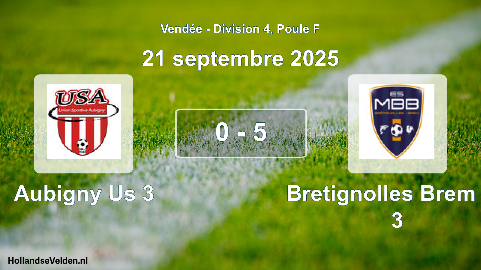 Gespeelde wedstrijd: Aubigny Us 3 - Bretignolles Brem Es 3 0 - 5 (21 septembre 2025)
