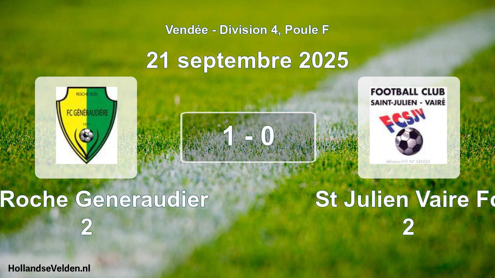 Gespeelde wedstrijd: La Roche Generaudier 2 - St Julien Vaire Fc 2 1 - 0 (21 septembre 2025)