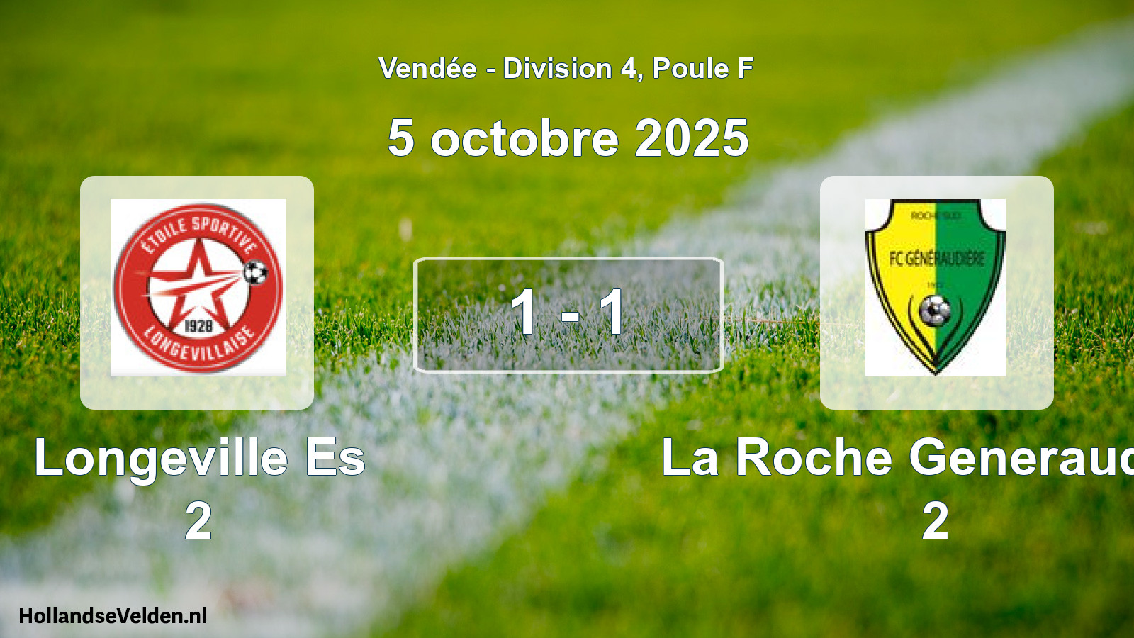 Gespeelde wedstrijd: Longeville Es 2 - La Roche Generaudier 2 1 - 1 (5 oktober 2025)