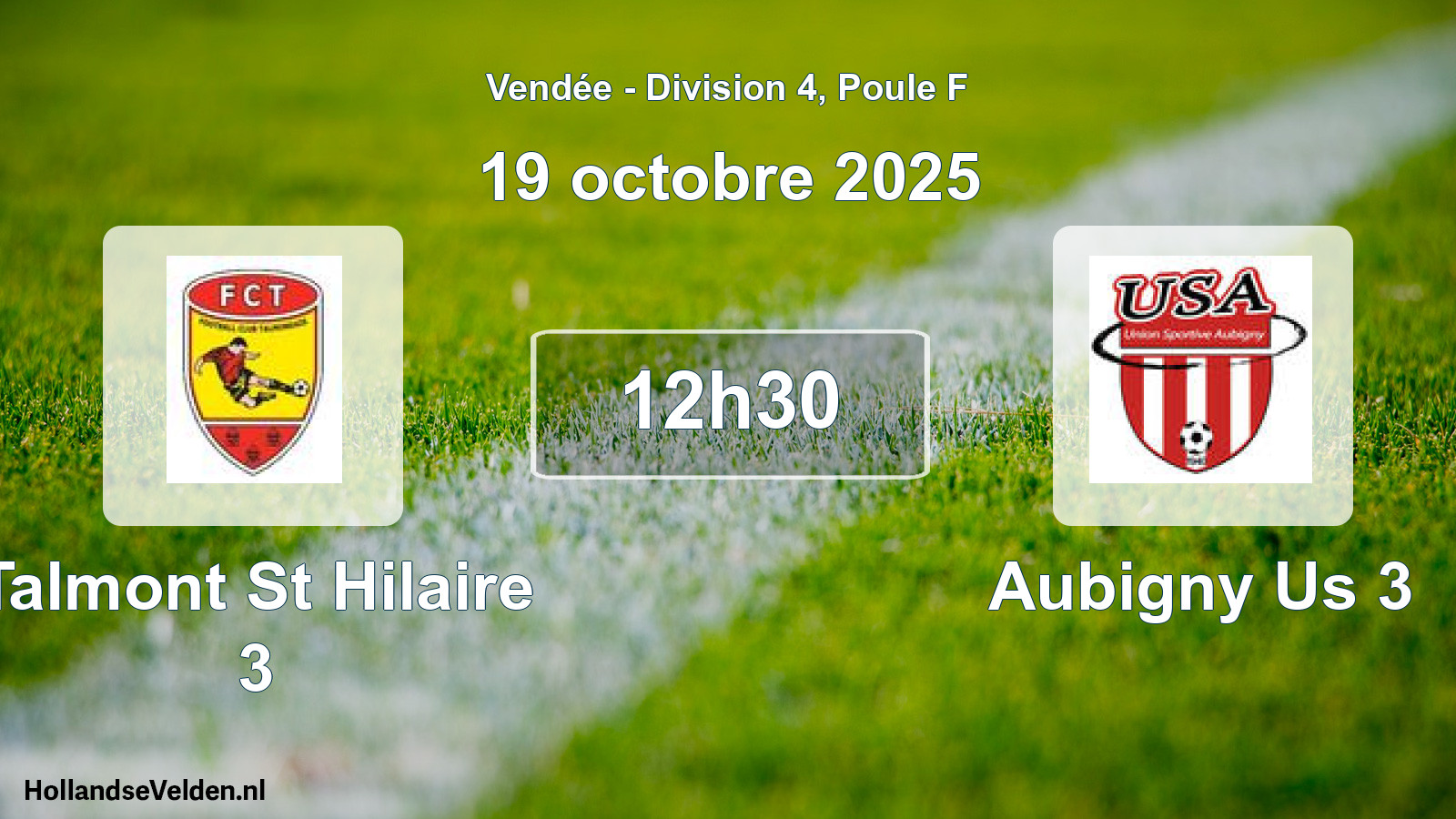 Geplande wedstrijd: Talmont St Hilaire 3 - Aubigny Us 3 (19 oktober 2025)