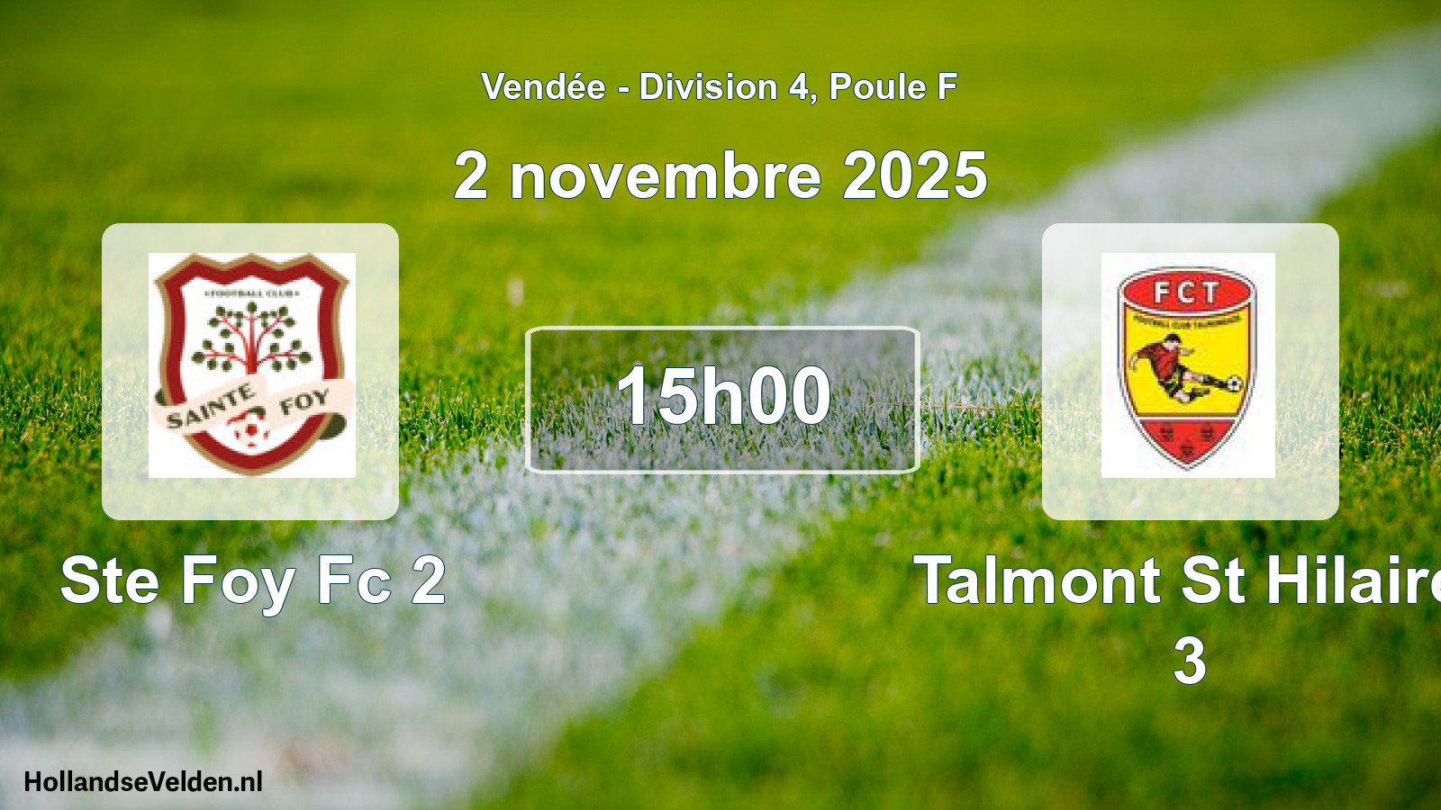 Geplande wedstrijd: Ste Foy Fc 2 - Talmont St Hilaire 3 (2 novembre 2025)
