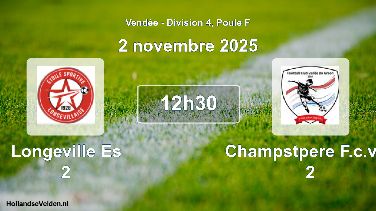 Geplande wedstrijd: Longeville Es 2 - Champstpere F.c.v.g. 2 (2 novembre 2025)
