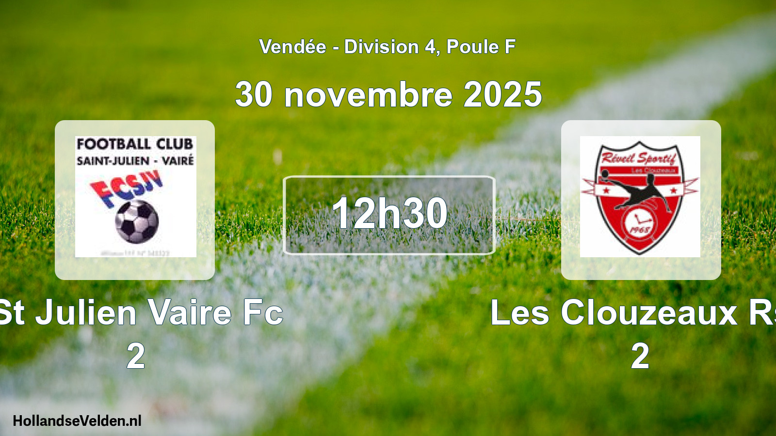 Geplande wedstrijd: St Julien Vaire Fc 2 - Les Clouzeaux Rs 2 (30 novembre 2025)