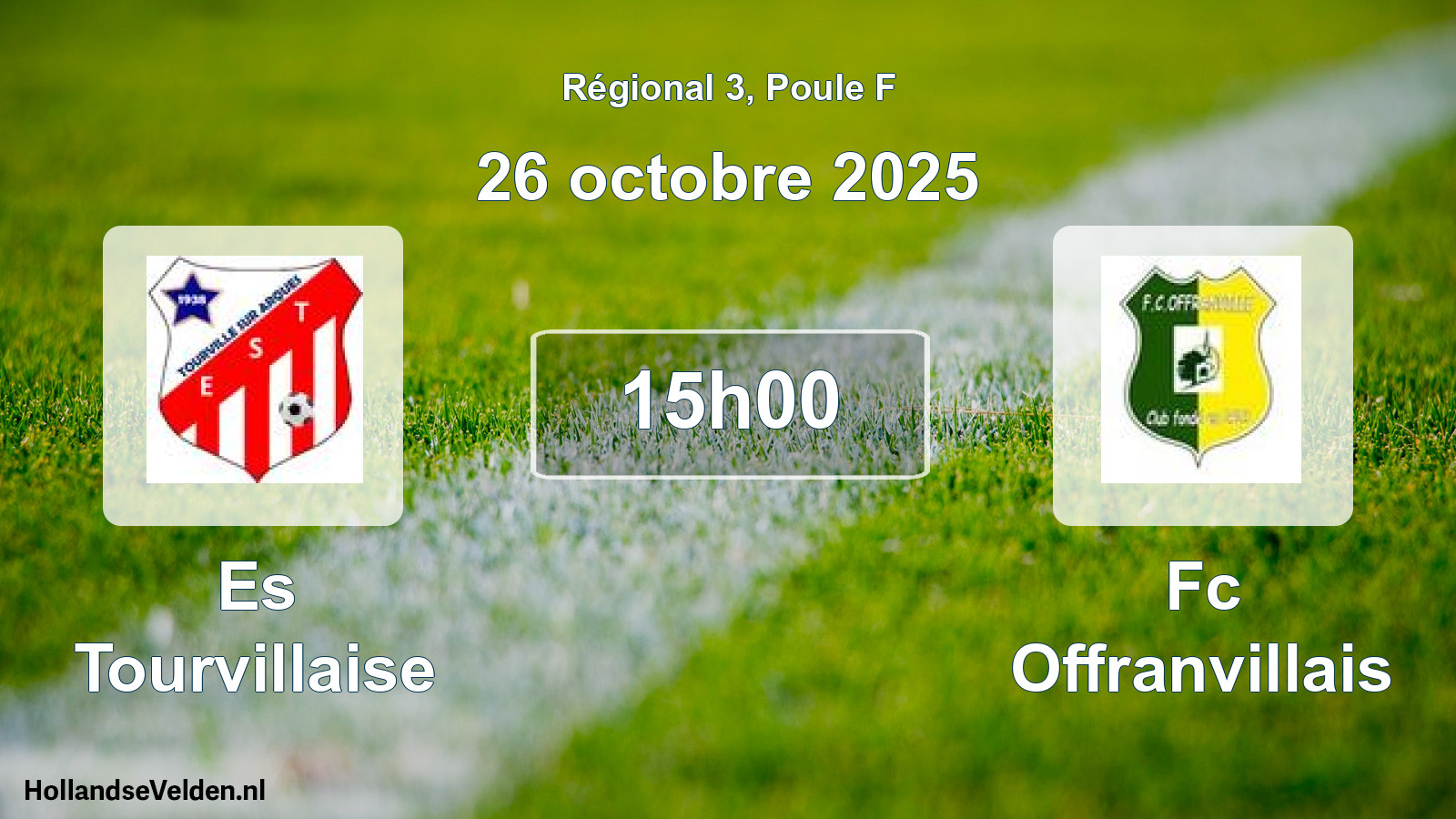 Geplande wedstrijd: Es Tourvillaise - Fc Offranvillais (26 octobre 2025)