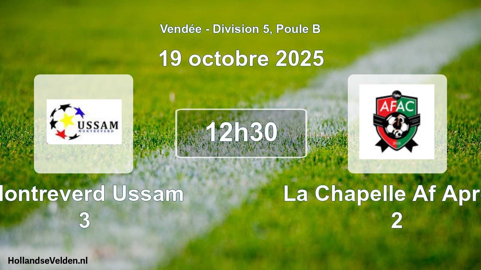 Scheduled Match: Montreverd Ussam 3 - La Chapelle Af Aprem 2 (19 October 2025)