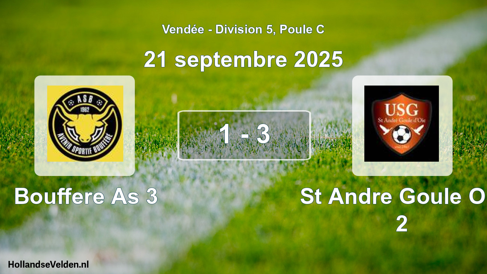 Gespeelde wedstrijd: Bouffere As 3 - St Andre Goule Oie 2 1 - 3 (21 septembre 2025)