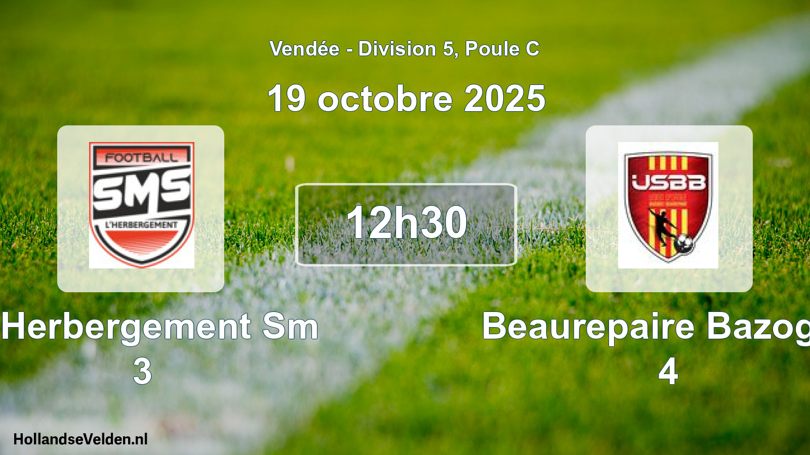 Geplande wedstrijd: L Herbergement Sm 3 - Beaurepaire Bazoges 4 (19 oktober 2025)