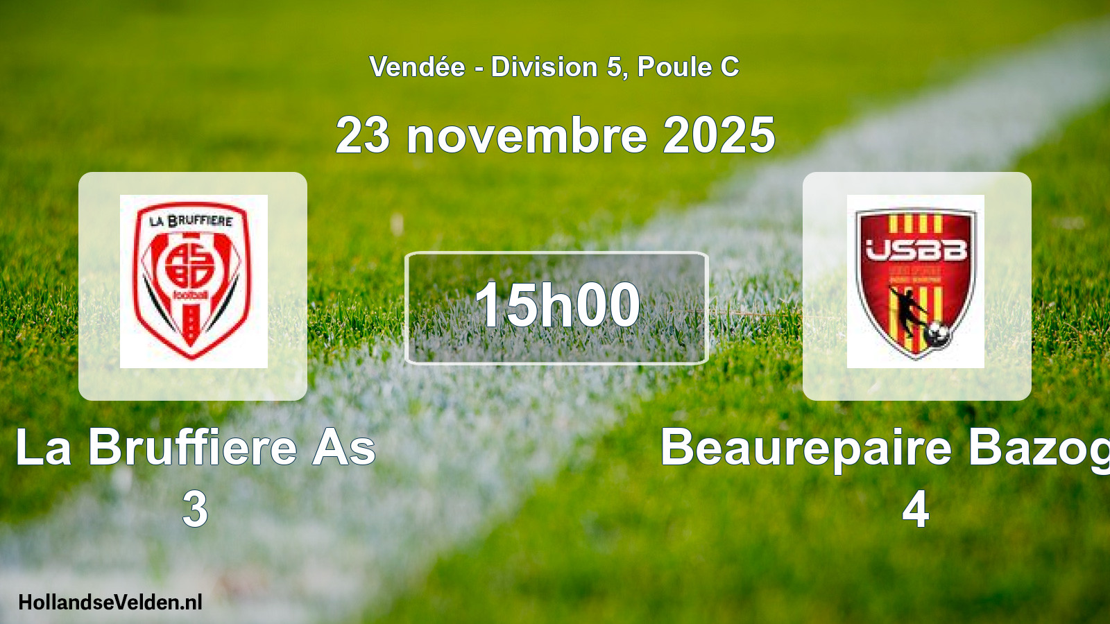 Scheduled Match: La Bruffiere As 3 - Beaurepaire Bazoges 4 (23 November 2025)