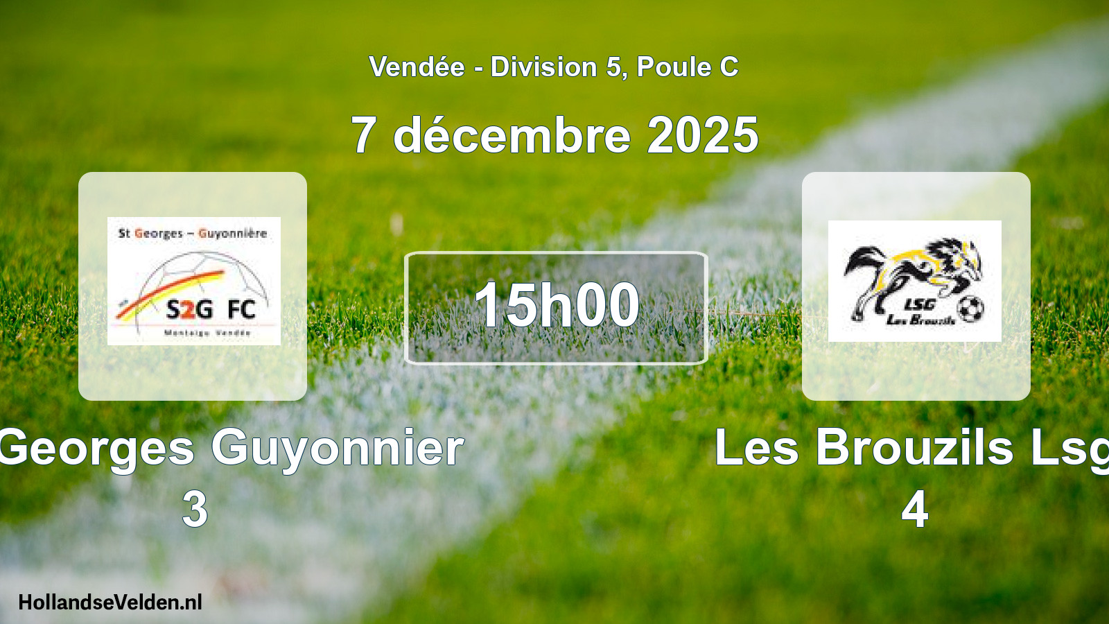 Geplande wedstrijd: St Georges Guyonnier 3 - Les Brouzils Lsg 4 (7 décembre 2025)