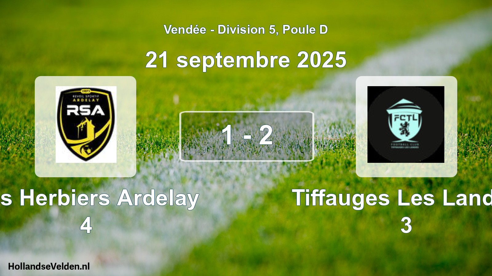 Gespeelde wedstrijd: Les Herbiers Ardelay 4 - Tiffauges Les Landes 3 1 - 2 (21 septembre 2025)
