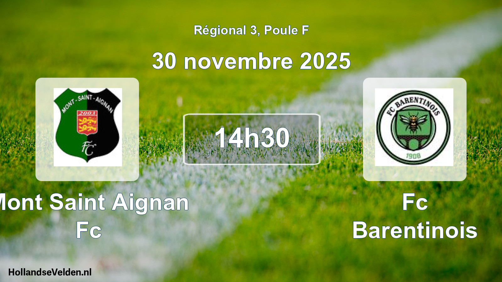 Scheduled Match: Mont Saint Aignan Fc - Fc Barentinois (30 November 2025)