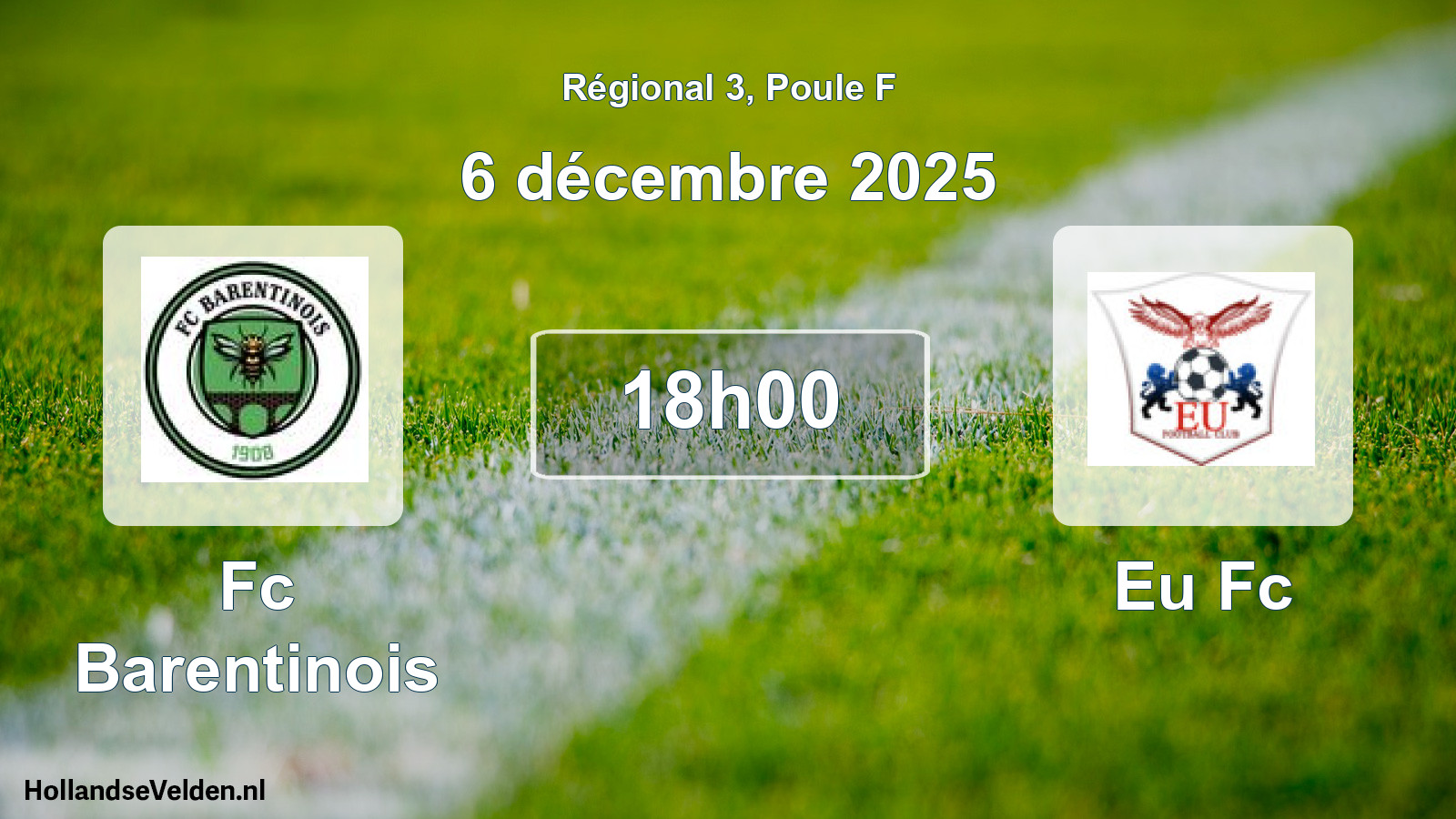 Geplande wedstrijd: Fc Barentinois - Eu Fc (6 december 2025)