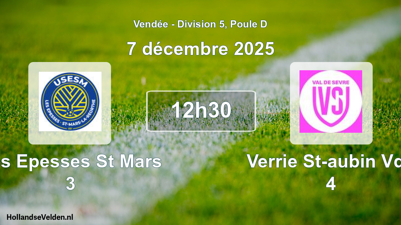 Geplande wedstrijd: Les Epesses St Mars 3 - Verrie St-aubin Vds 4 (7 december 2025)