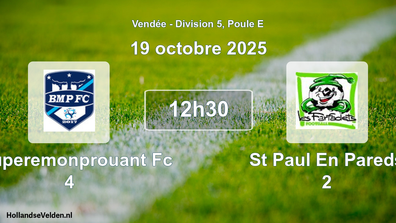Geplande wedstrijd: Bouperemonprouant Fc 4 - St Paul En Pareds 2 (19 octobre 2025)