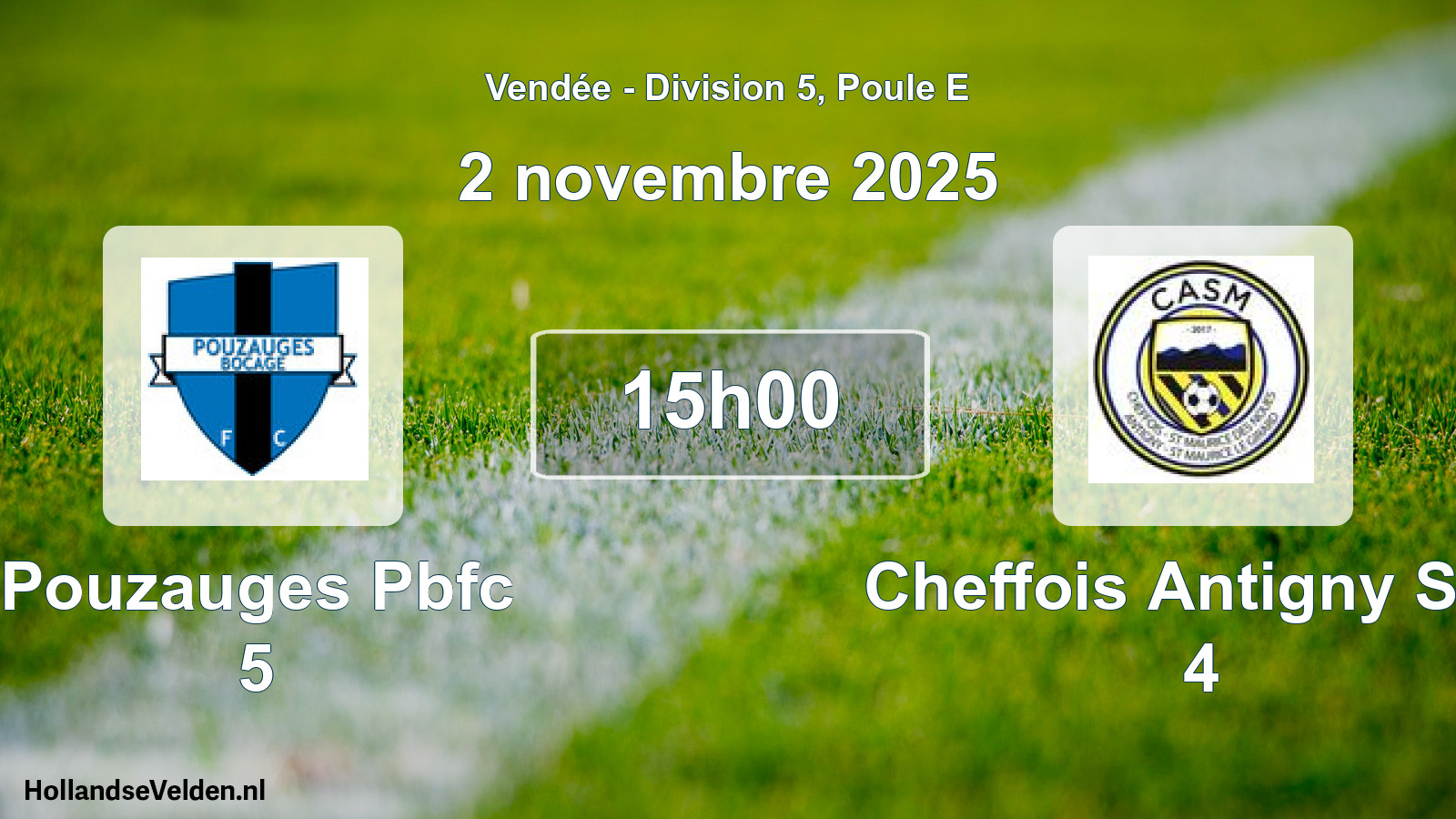 Scheduled Match: Pouzauges Pbfc 5 - Cheffois Antigny Stm 4 (2 November 2025)
