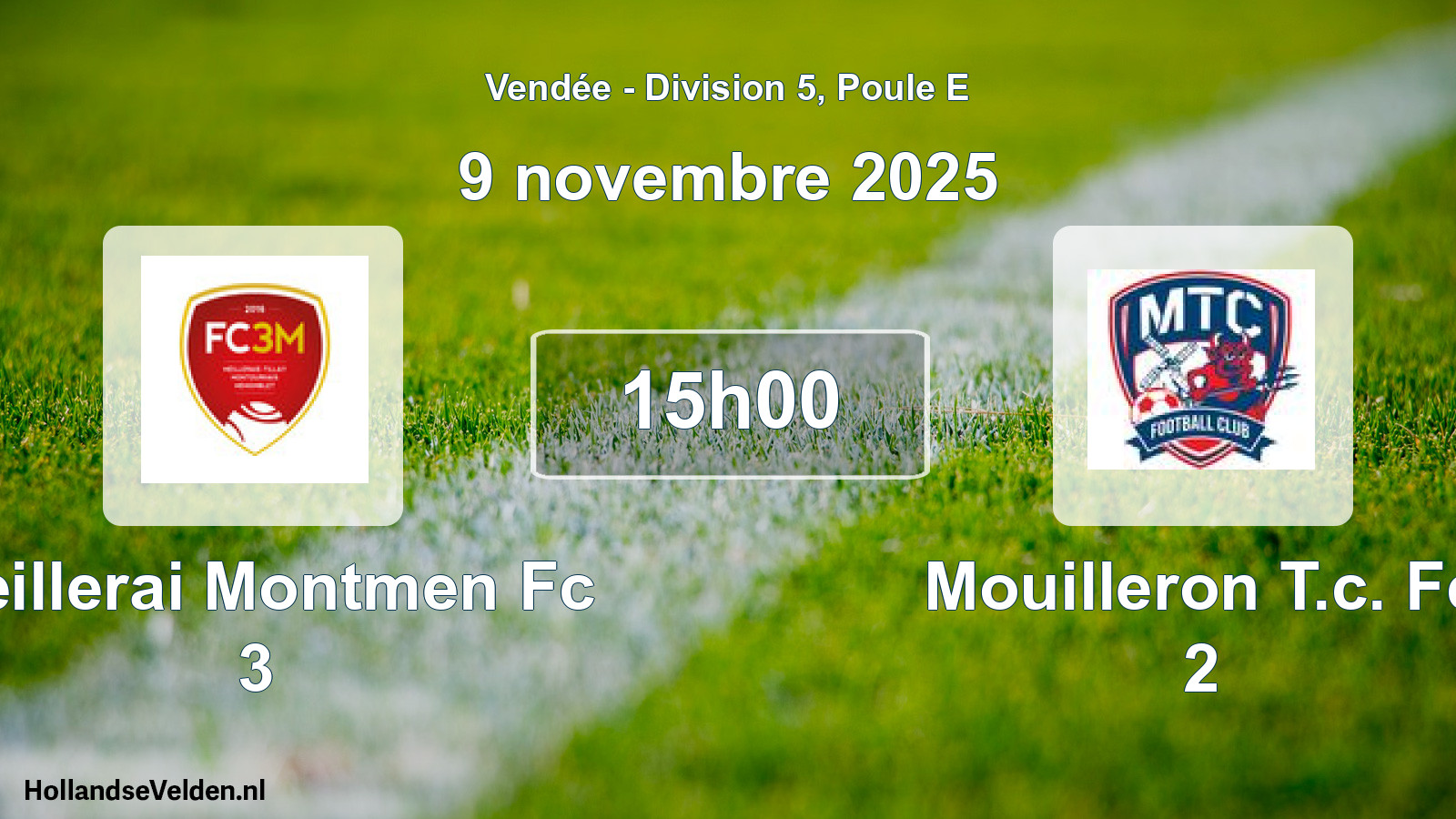 Scheduled Match: Meillerai Montmen Fc 3 - Mouilleron T.c. Fc 2 (9 November 2025)