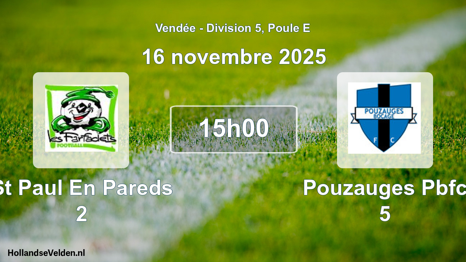 Scheduled Match: St Paul En Pareds 2 - Pouzauges Pbfc 5 (16 November 2025)