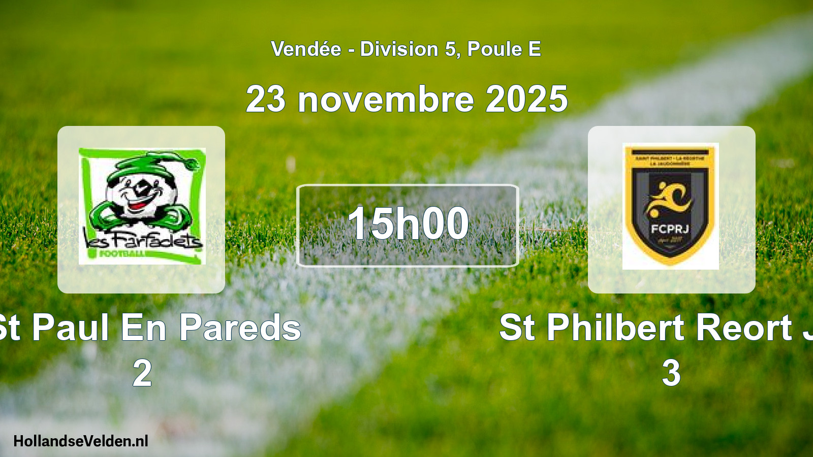 Geplande wedstrijd: St Paul En Pareds 2 - St Philbert Reort Ja 3 (23 novembre 2025)